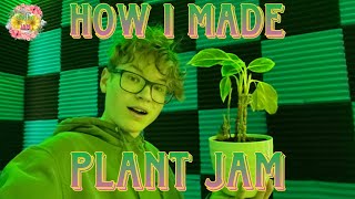 MrSparx - Plant Jam (How it was Made)