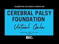 Cerebral palsy foundation virtual gala