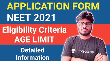 NEET 2021 Application Form | Eligibility Criteria & Age Limit Fully Explained 🔥🔥🔥