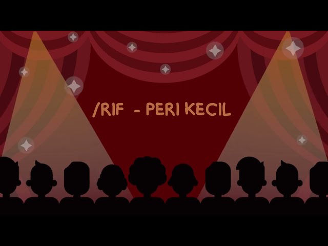 /rif - Peri Kecil (Official Lyric Video) class=