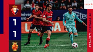Resumen del C. A. Osasuna 1-1 R. C. D. Mallorca | Club Atlético Osasuna