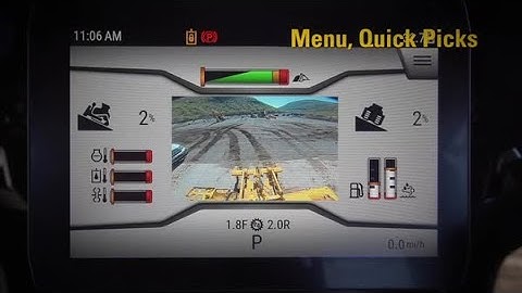 Cat® Next Gen Dozer Monitor: Menu Quick Picks