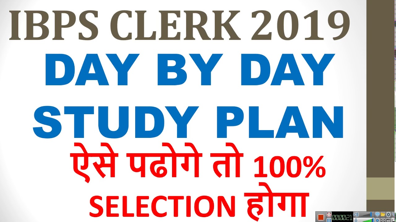 IBPS CLERK 2019 DAY BY DAY STUDY PLAN FOR SURE SUCCESS