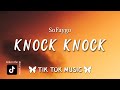 SoFaygo - Knock Knock (Lyrics) "I knew shorty was a thottie" [Tiktok Song] thotty.dxniyar