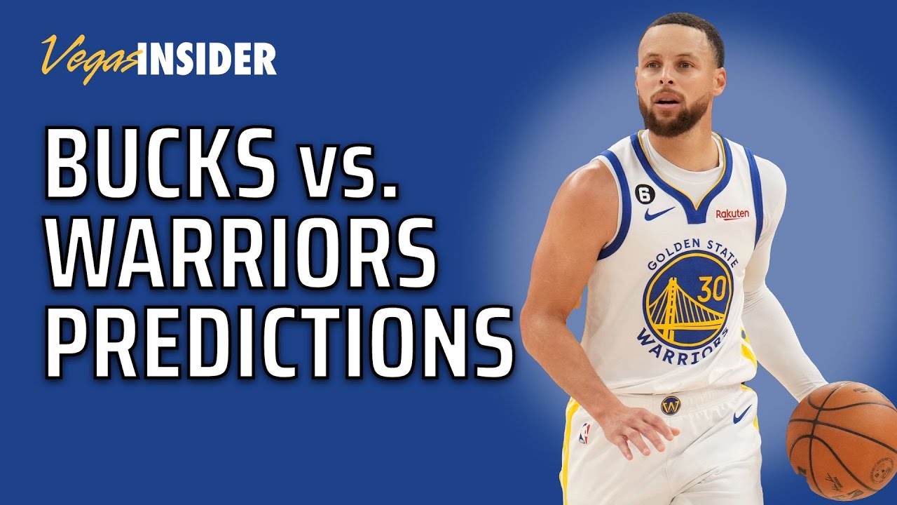 Milwaukee Bucks Vs Golden State Warriors NBA Picks Predictions milwaukee-bucks-vs-golden-state-warriors-nba-picks-predictions