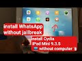 Install Cydia Without PC IPad Iphone ISO 9 3 5 L Install WhatsApp In IPad Mini Without Cydia