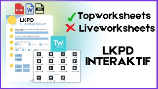 LKPD Interaktif dengan Topworksheets