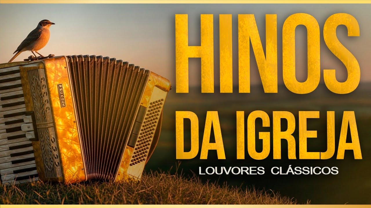 😭OS HINOS ANTIGOS INESQUECÍVEIS DA IGREJA | CLÁSSICOS SÓ LOUVOR DE VERDADE ✨