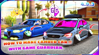How To Make Camber Car in Car Parking Multiplayer Using GG. [4.9.3] 💯