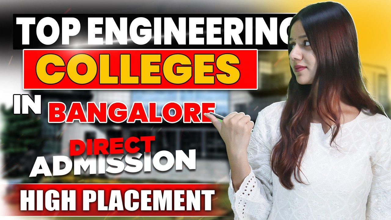 Top Private Engineering Colleges in Bangalore 😍 | Fees, Cutoff ...