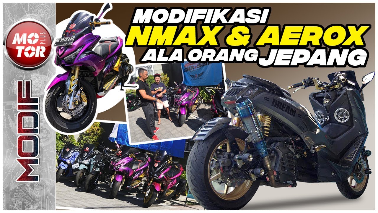 Begini Modifikasi Yamaha NMAX Dan Aerox Ala Orang Jepang Di Bali Motorplus