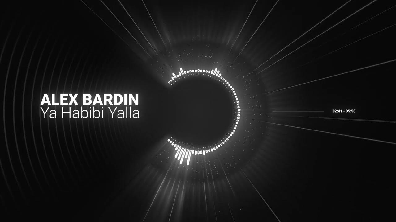 ALEX BARDIN Ya Habibi Yalla YouTube alex-bardin-ya-habibi-yalla-youtube