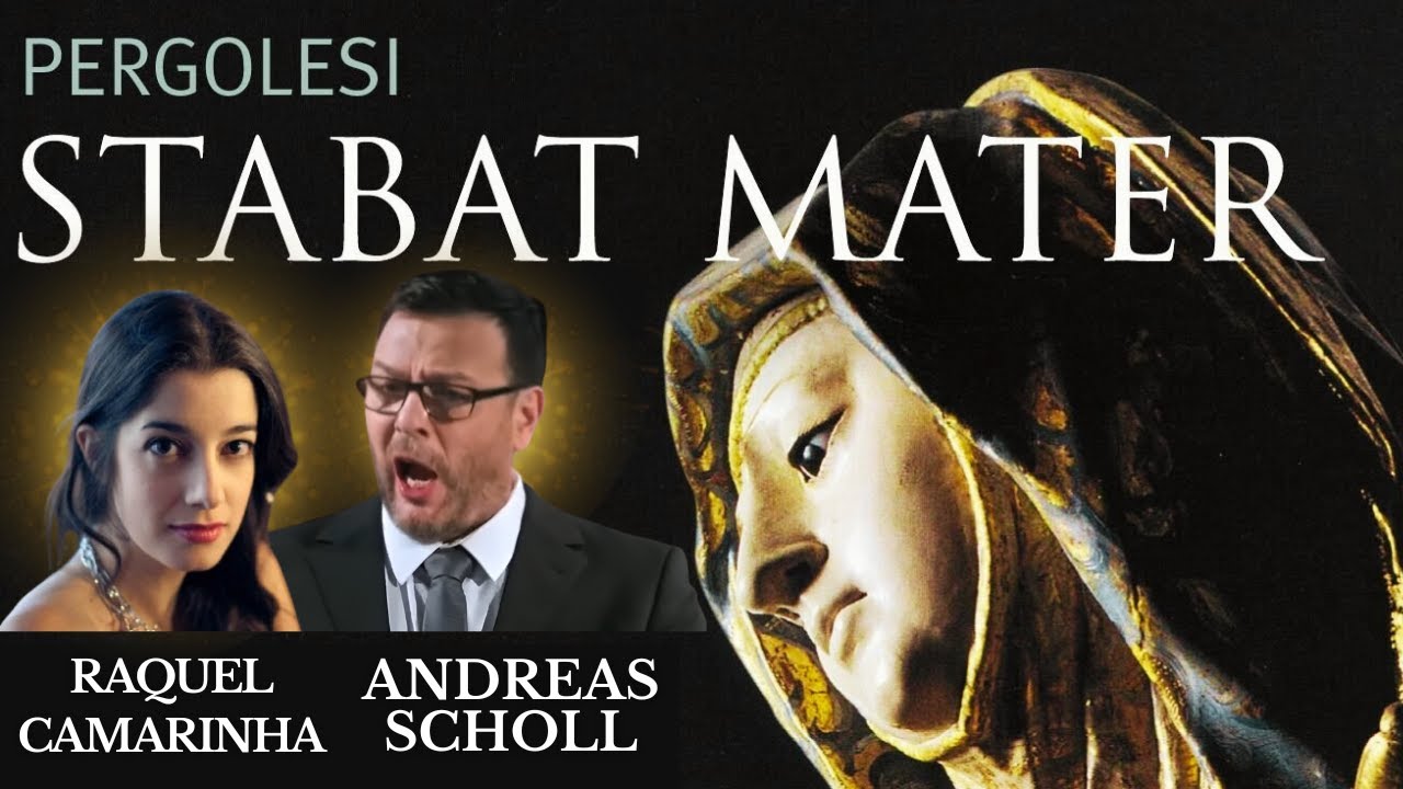 Pergolesi’s Stabat Mater — A Heavenly Duo: Andreas Scholl & Raquel Camarinha (HD)