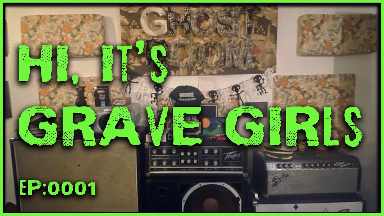 What is the Grave Girls Agenda!?! Find out now!