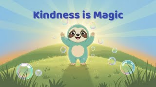 ✨ Kindness is Magic ✨  | Music for Kids | Willow's Way
