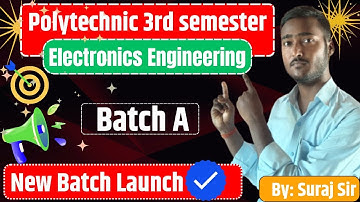 ELECTRONICS 3RD SEMESTER COURSE LAUNCH 2025||Electronics Engineering 3rd Semester New Syllabus 2025