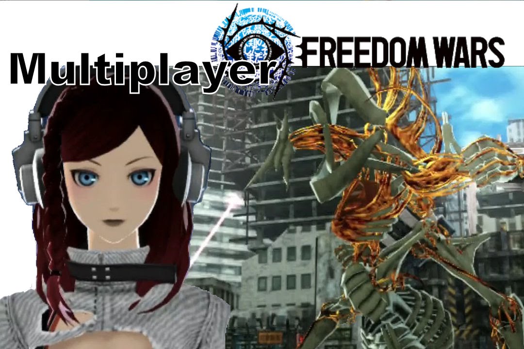 Freedom Wars - PS VITA ONLINE Multiplayer 9 - Invading Los Angeles!
