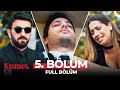 Kısmet 5. Bölüm