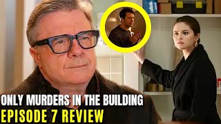 Only Murders in the Building Hulu Episode 7 Recap & Review