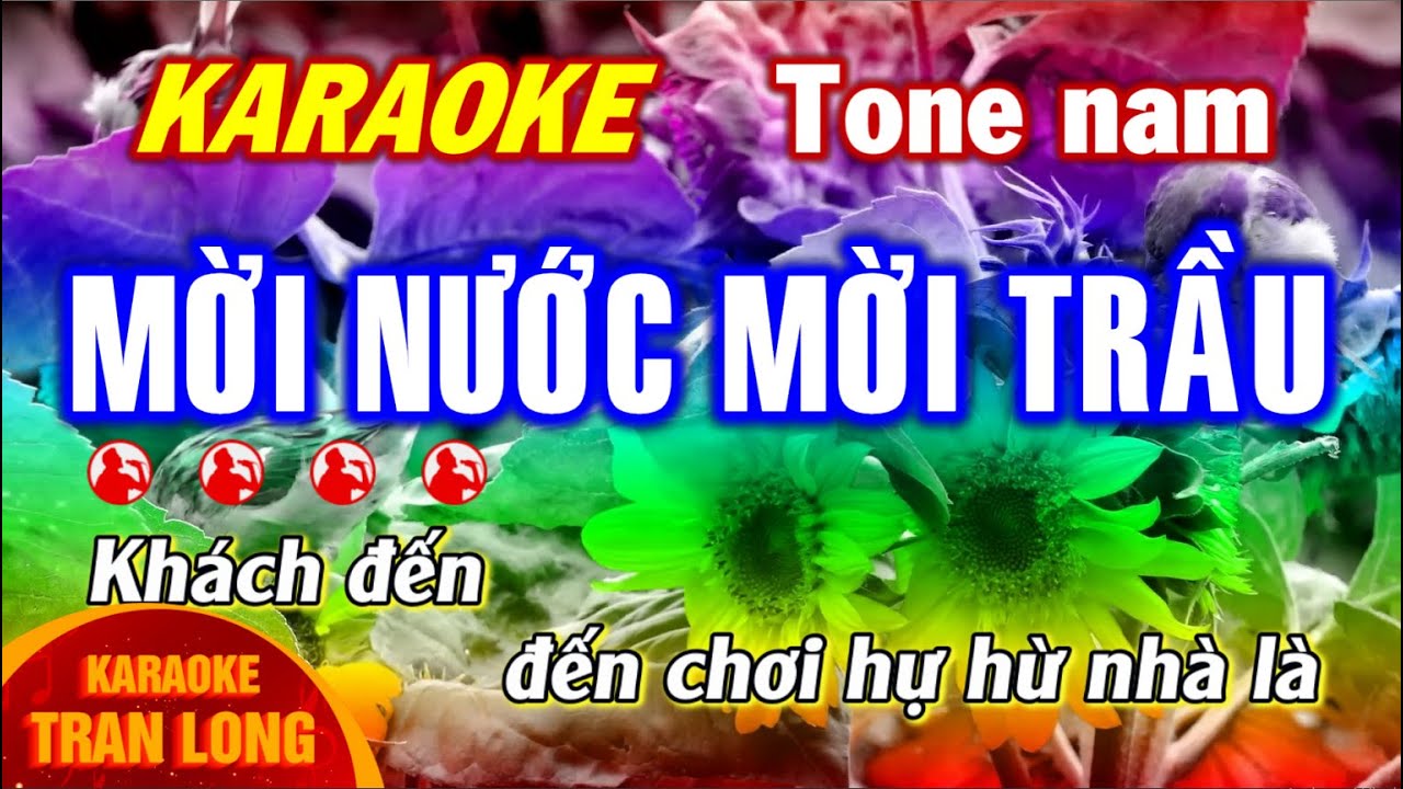Karaoke | Mời Nước mời Trầu | Tone nam (C)
