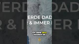 Mehr Wohlstand Und Fülle Die Magische Anziehungskraft Des Geldes Manifestation