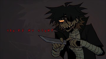 YOU’RE MY STUMP || ANIMATION MEME || TW