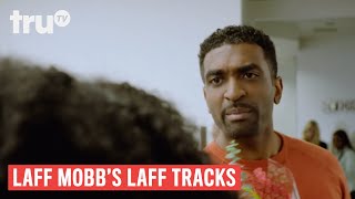 Laff Mobb’s Laff Tracks - Bonnet Love ft. Owen Smith | truTV