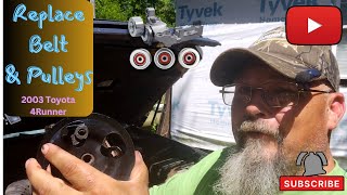 Replacing Serpentine Belt, Idler Pulleys & Tensioner  ('03 Toyota 4Runner 4.0 V6)🛻🔧