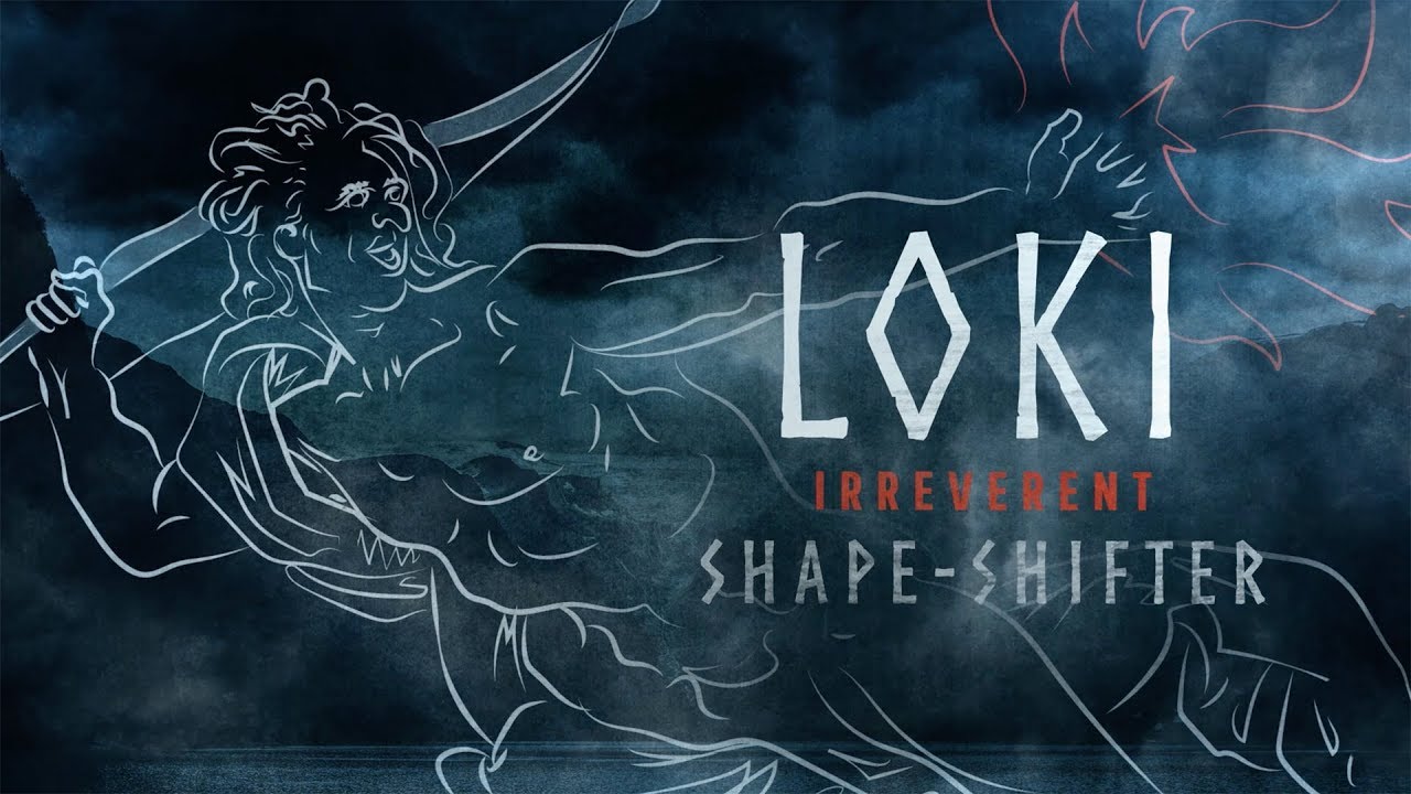 Biography - History of Norse Mythology - "Loki"