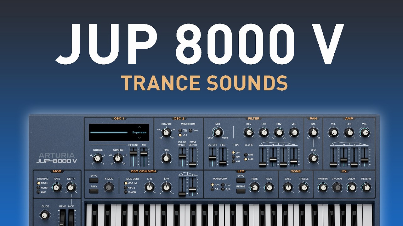 Arturia JUP-8000 V - Trance Presets, Trance Sounds & Soundbanks
