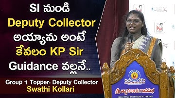 Deputy Collector Swathi About her Preparation and Success l Group 1 Topper l KP Sir UPSC Universe