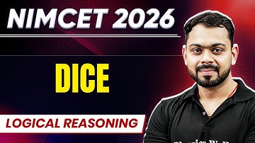 NIMCET 2026 Dice| Logical Reasoning | NIMCET 2026 | PW NIMCET #pwnimcet #nimcet