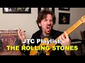 JTC Playlist - Best Rolling Stones Songs