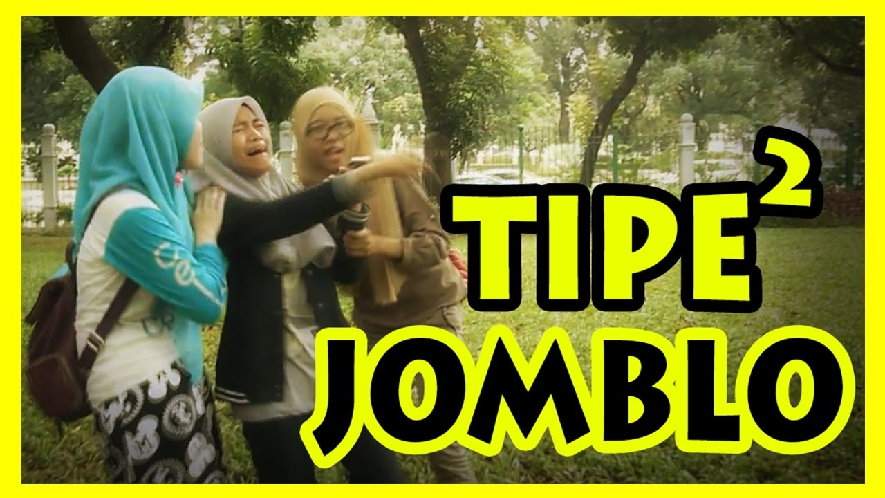 TIPE TIPE JOMBLO YouTube