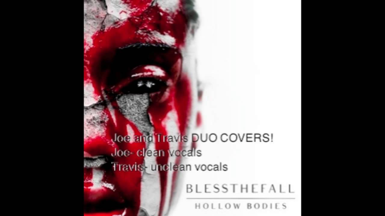 BLESSTHEFALL - Hollow Bodies (DUO VOCAL COVER)