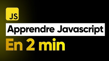 Apprendre JAVASCRIPT en 2 minutes (2023)