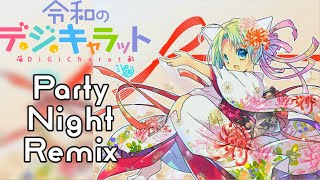Di Gi Charat - Party Night Remix