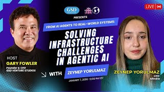 From AI Agents to Real-World Systems: Solving Agentic AI Infrastructure Now