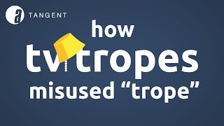 How TV Tropes Changed The Meaning Of 'Trope' | Etymology (“Commonly Misused Words” Explained)