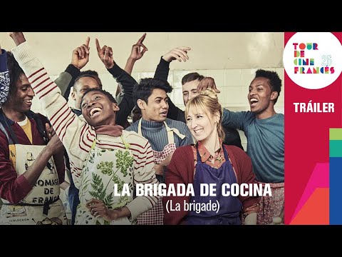 26° TOUR DE CINE FRANCÉS | La brigada de cocina (La brigade) | Tráiler | #TenemosUnaCita