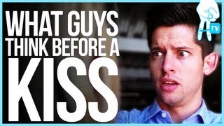 What GUYS think before a KISS! - #DearHunter