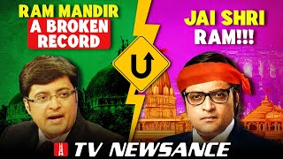 Arnab Goswami's Uturn on Ram Mandir! Media ke Palturam: What made them change? TV Newsance 239