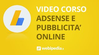 Corso Di Adsense E Pubblicità Online
