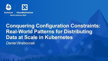 Conquering Configuration Constraints: Real-World Patterns for Distributing Data... Daniel Hrabovcak