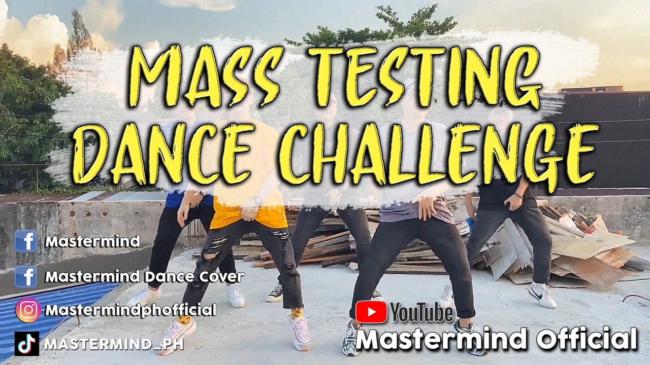 Mass Testing Dance Challenge | Mastermind