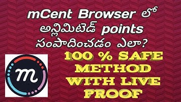 How to earn unlimited points in mCent Browser with safe method/100% working - september 2018