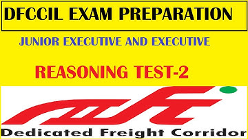 dfccil reasoning test -2 / junior executive and executive operation and bd / @Aa1