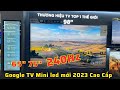 Google TV Mini Led C845 tần số quét 240Hz mới 2023 ! Tính năng và hiệu suất vượt trội so với mẫu cũ