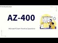 AZ-400 Designing and Implementing Microsoft DevOps Solutions Practice Questions with Explanations