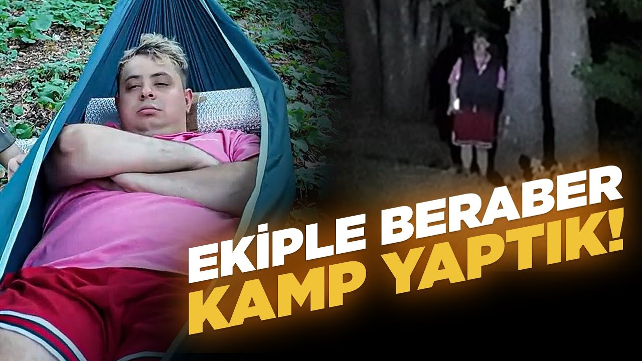 EKİPLE BERABER KAMP YAPTIK - ISSIZ ORMANDA 1 GECE!